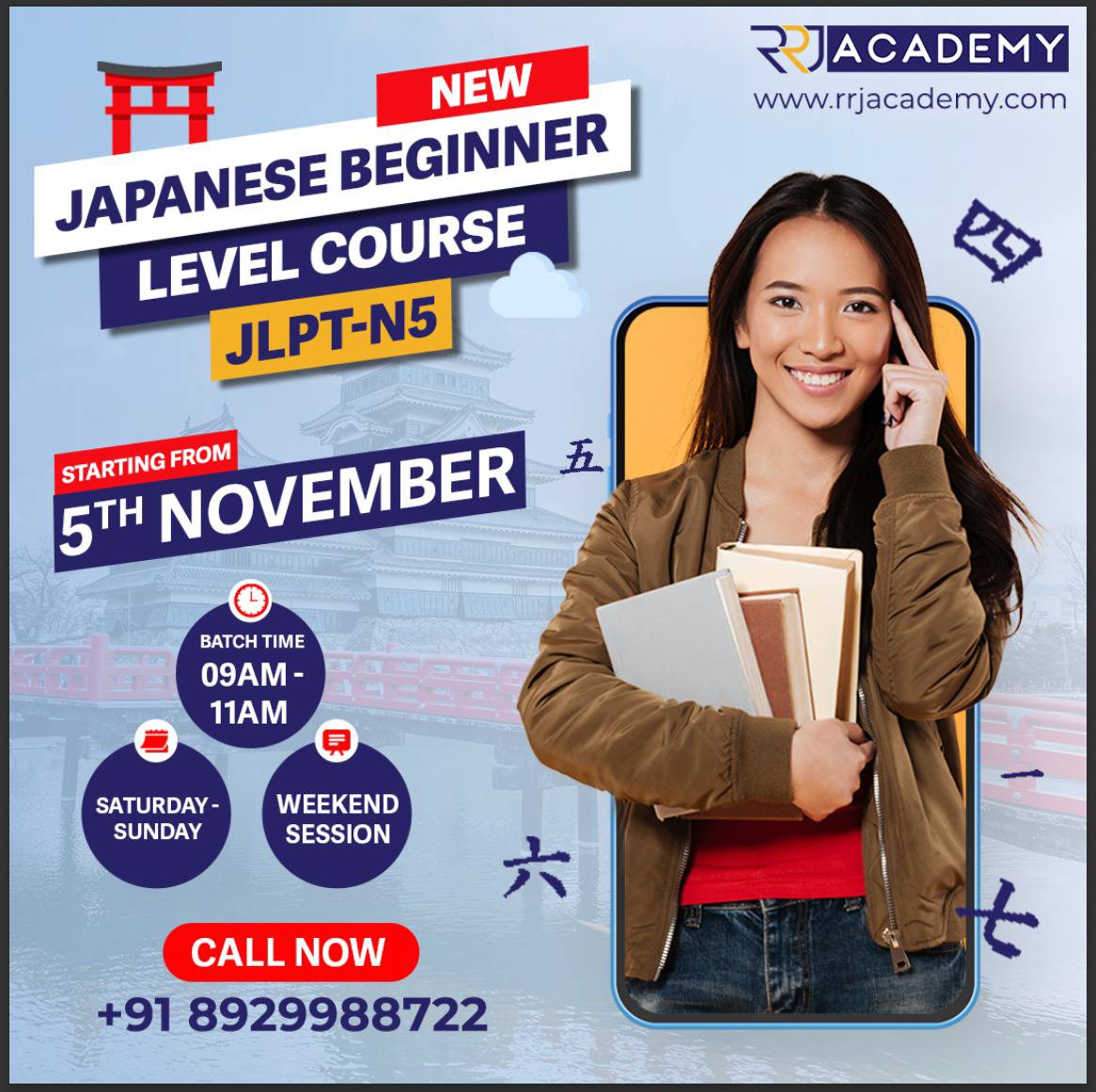 RRJAcademy's tweet photo. 📚 Unlock the world of Japanese language with our Beginner Level Course (JLPT-N5)!
Starting from November 5th🗓️, join us for engaging weekend sessions every ✅Saturday and Sunday, 
⏰9 AM - 11 AM. 🇯🇵 

Call now at +91 8929988722 to reserve your spot! 🗾🌸 

#LearnJapanese #JLPTN5 https://t.co/nR2xtAc9nf
