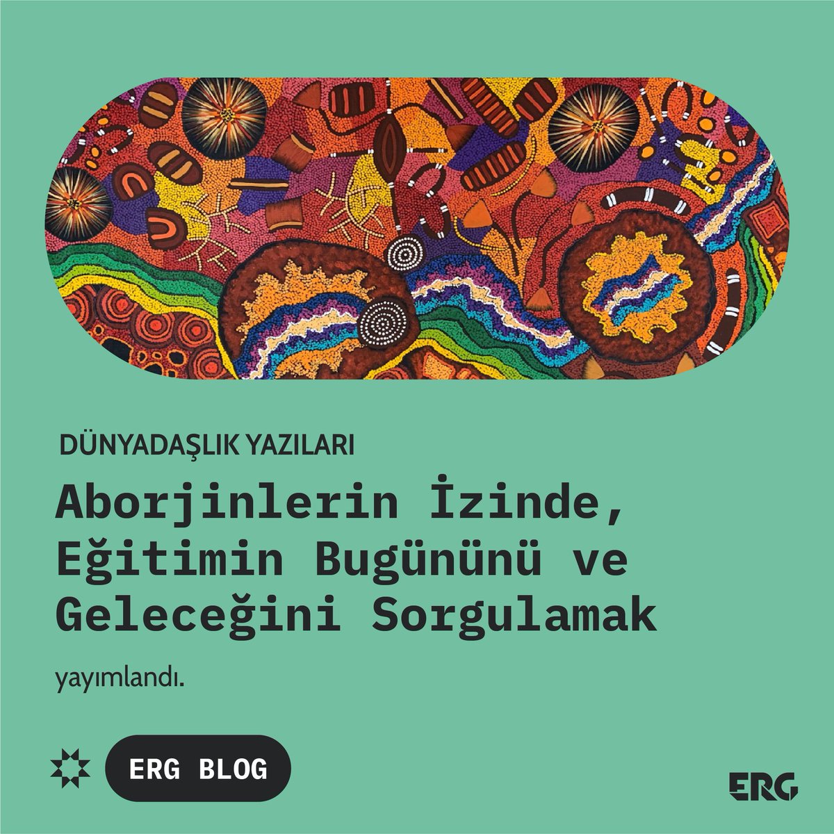 egitimreformu's tweet photo. #İÖK2023 sona erse de #Dünyadaşlık kavramını farklı boyutlarıyla #ERGblog’da keşfetmeye devam ediyoruz.
📌Aborjinlerin kadim birikimi, bugünün ve geleceğin eğitimlerine neler öğretebilir?
✍️Bağımsız Araştırmacı Şebnem Feriver kaleme aldı.
➡️https://t.co/4z38ZzxkjU https://t.co/kCoJbG7QFA
