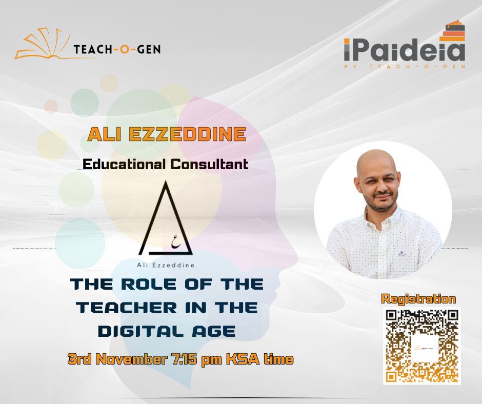 ali_ezzeddine_'s tweet photo. See you online Friday 3rd of November 8pm UAE time
Bilingual session about the role of the teacher in the digital age
@teach_gen
https://t.co/8KK2hzSPh9
#teacher #teachogen #ipaideia
#pedagogy #edtech #learner #schools
#schoolleaders https://t.co/pwHtjyzAx5