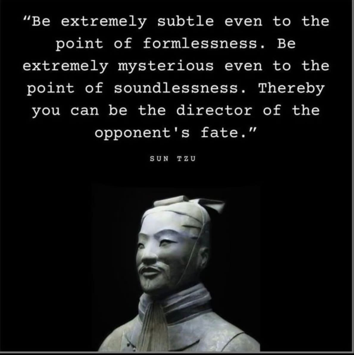 THE DOCTRINE OF STRATEGIC AMBIGUITY…Even Sun Tzu understood this doctrine in afore times!! Have a blessed day.