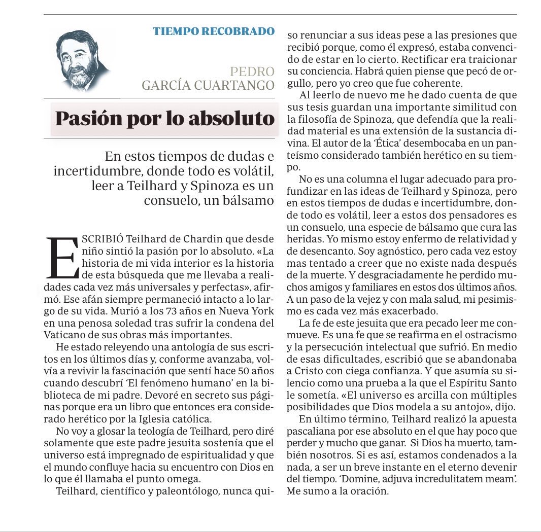 Pasión por lo absoluto: leer a Spinoza y Teilhard es un consuelo en estos tiempos de incertidumbre, un bálsamo que cura las heridas.