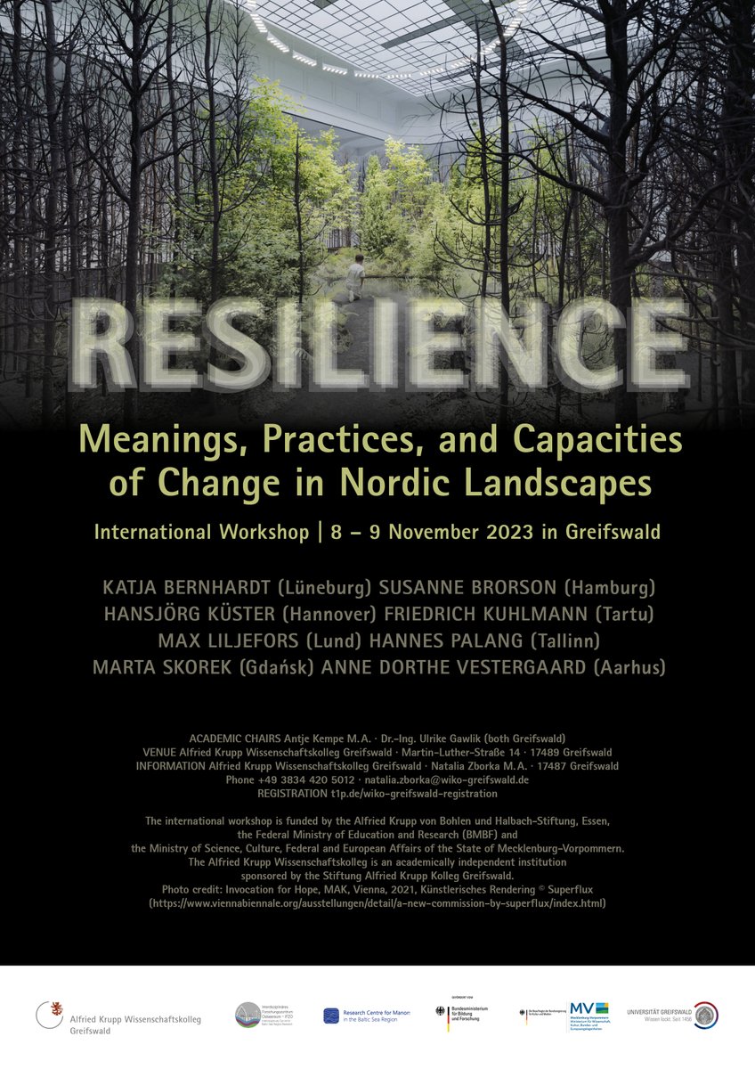 International Workshop | 8 - 9 November 2023 '#Resilience – Meanings, Practices, and Capacities of Change in Nordic Landscapes' @IFZO_Greifswald @manorreasearch @uni_greifswald 🗓️wiko-greifswald.de/meaning/ 🌳By asking what makes cities, gardens and landscapes resilient, ... 1/3