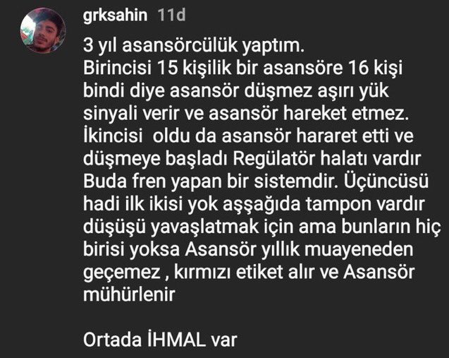 Asansör kazası yazıyo her yerde, asansörün kazası olmaz, ihmali olur!