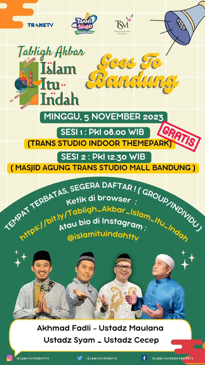Jamaah oh jamaah. Alhamdulillah. Para warga Bandung dan sekitarnya, ikut dan merapat di “Tabligh Akbar Islam Itu Indah Goes to Bandung", pada Hari Minggu, 5 November 2023
Yuk buruan daftar melalui: 
bit.ly/Tabligh_Akbar_… atau cek Bio Instagram @islamituindahttv. Semuanya GRATIS