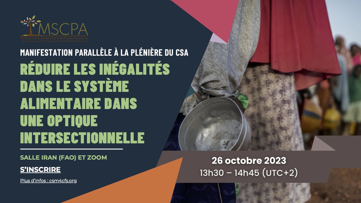 CosquerRic's tweet image. 🗣️👇rejoignez notre side event @CSM4CFS #CFS51 sur la réduction des inégalités dans les systèmes alimentaires à travers un prisme intersectionnel ! 💙
📆Jeudi 26 octobre 🕐13:30 CET
🔗 fao.zoom.us/meeting/regist…
#WeExist #CFSGender #FoodSystems4People

ℹ️ csm4cfs.org/csipm-side-eve…