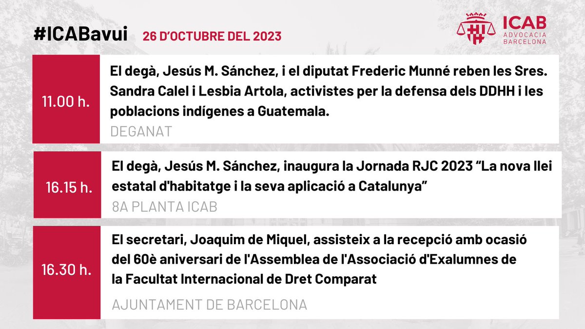 ICABarcelona's tweet photo. #ICABAvui Actes destacats de l'agenda institucional del Col·legi d'avui dijous 26/10/2023. https://t.co/wjmqQESAld