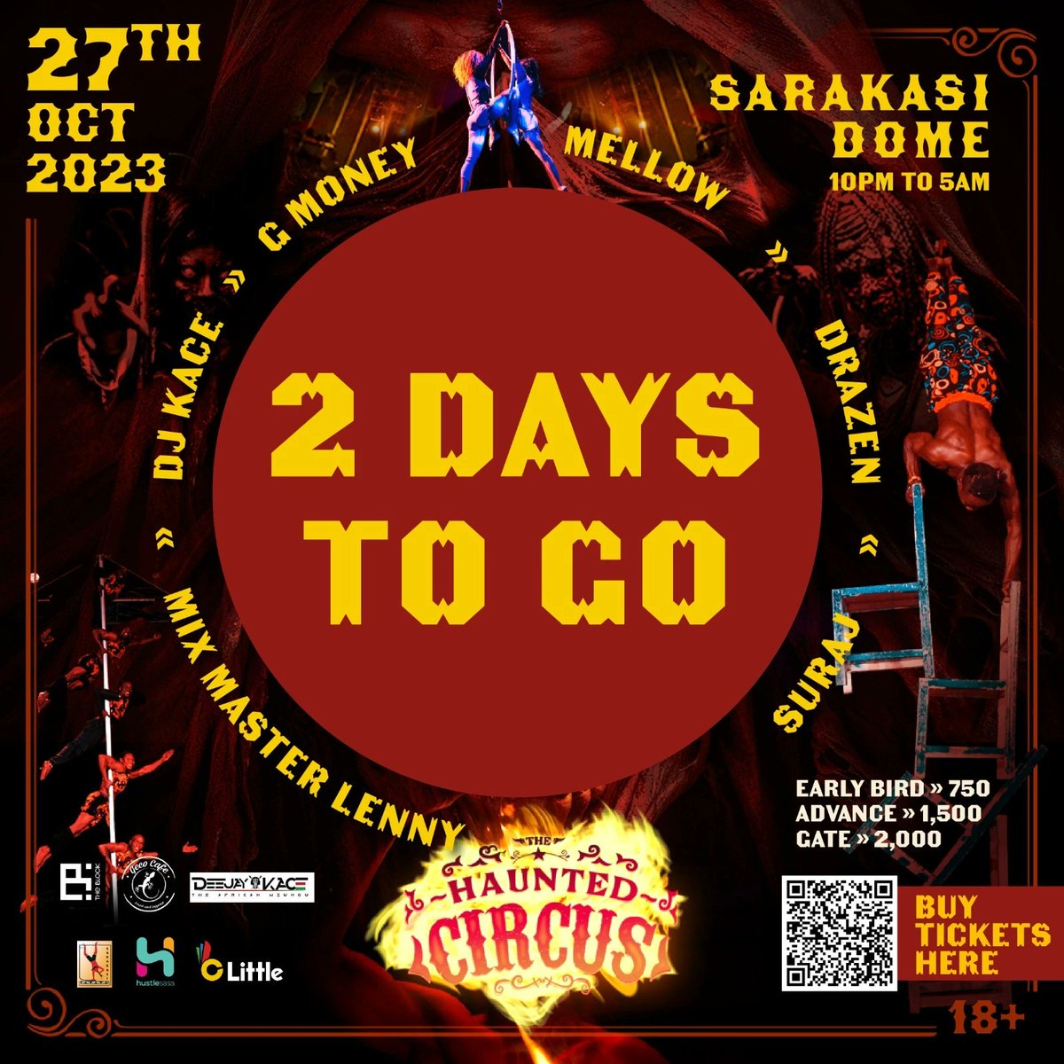 Sarakasi Trust (@sarakasitrust) on Twitter photo #TheHauntedCircus is just around the corner !! Get your ticket NOW
<a href="/DeeJayKace/">The African Mzungu</a> <a href="/EABL_PLC/">East African Breweries PLC</a> <a href="/MonsterEnergy/">Monster Energy</a> <a href="/GMONEYizME/">Ms Rose’s Grandson.</a> @kingmellowofficial <a href="/LittleAppKenya/">Little App KE</a> <a href="/SafaricomPLC/">Safaricom PLC</a> <a href="/djdrazen/">Dj Drazen</a>
<a href="/Hustle_Sasa/">HustleSasa</a> <a href="/rodeobullkenya/">Rodeo Bull Kenya</a> #TheHauntedCircus is just around the corner !! Get your ticket NOW
<a href="/DeeJayKace/">The African Mzungu</a> <a href="/EABL_PLC/">East African Breweries PLC</a> <a href="/MonsterEnergy/">Monster Energy</a> <a href="/GMONEYizME/">Ms Rose’s Grandson.</a> @kingmellowofficial <a href="/LittleAppKenya/">Little App KE</a> <a href="/SafaricomPLC/">Safaricom PLC</a> <a href="/djdrazen/">Dj Drazen</a>
<a href="/Hustle_Sasa/">HustleSasa</a> <a href="/rodeobullkenya/">Rodeo Bull Kenya</a>