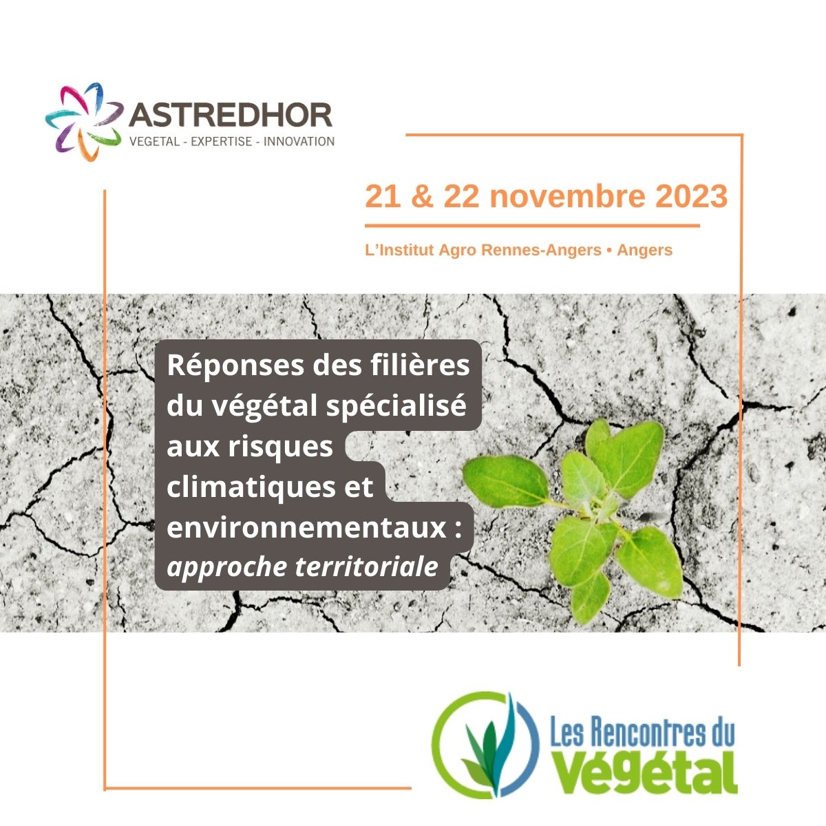 📢 SAVE THE DATE ! 🌿🌍 La 12e édition des #Rencontres du #Végétal 2023 - #enjeux #climatiques.
Au programme  :
- "Levier culturel et social"
- "La prise de risque en entreprise, comment l’appréhender ?"
#InscriptionObligatoire : lnkd.in/eVhfRKSa