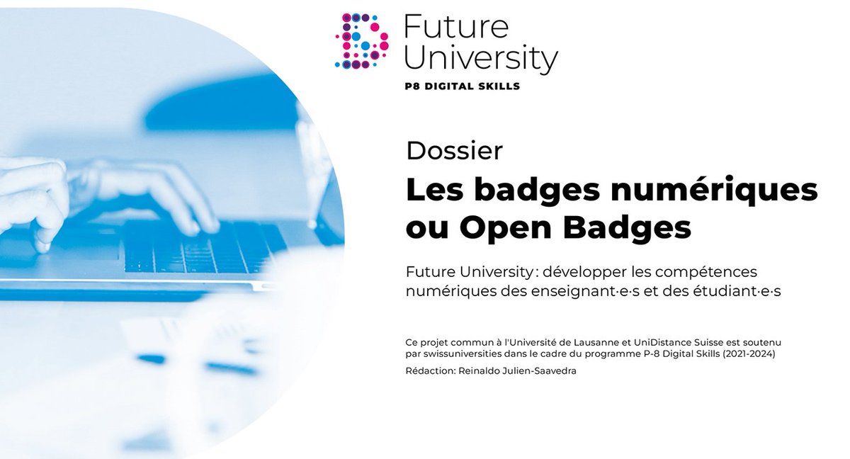 Les Open Badges : une option de microcertification dans l’enseignement supérieur ? 
wp.unil.ch/digitalskills/…