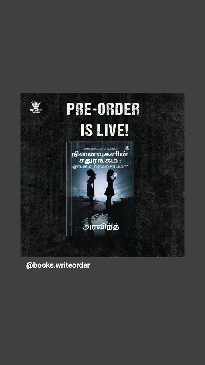 TE_Aravind's tweet photo. India- Pre-Order is live. International will be out by tomorrow. 

#TheMemoryParadox
#நினைவுகளின்சதுரங்கம் 

English Version https://t.co/4uH2Dz0wwP

Tamil Version 

https://t.co/i0cAoWCLw4 https://t.co/dt8ZyTlgPY