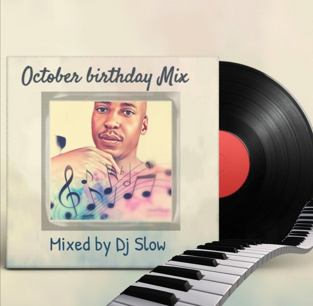 Slow_deejay's tweet photo. October Birthday Mix 2023

Download link 
https://t.co/nZbW4Prwiz

Download share and spread the love ❤️🙏🏾 https://t.co/zdT7h7UTkV