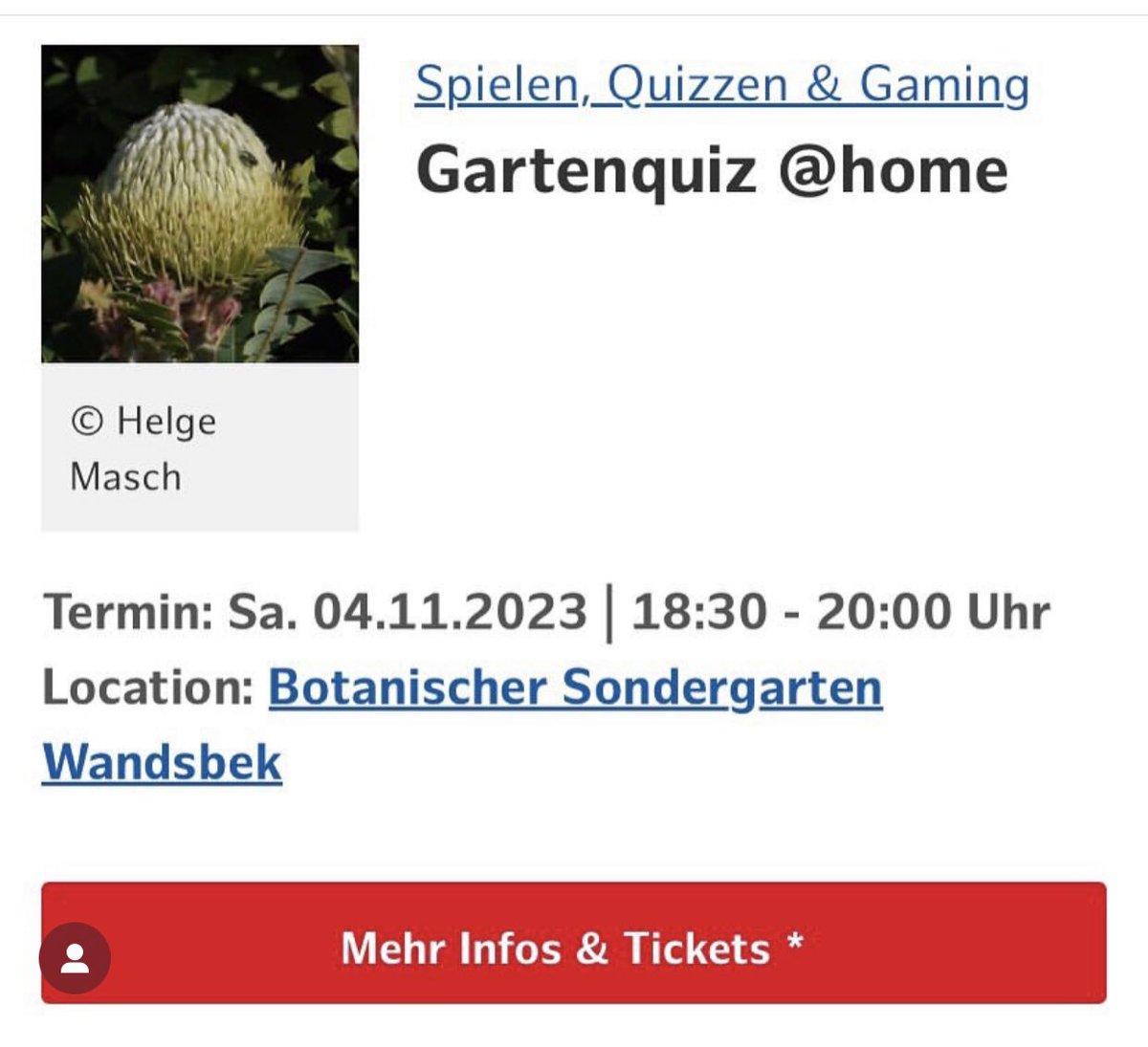 Garten-Quiz at home - Sträucher
via Zoom
04.11.2023 - 18:30
mit @HelgeMasch 

hamburg.de/tickets/e/1522…