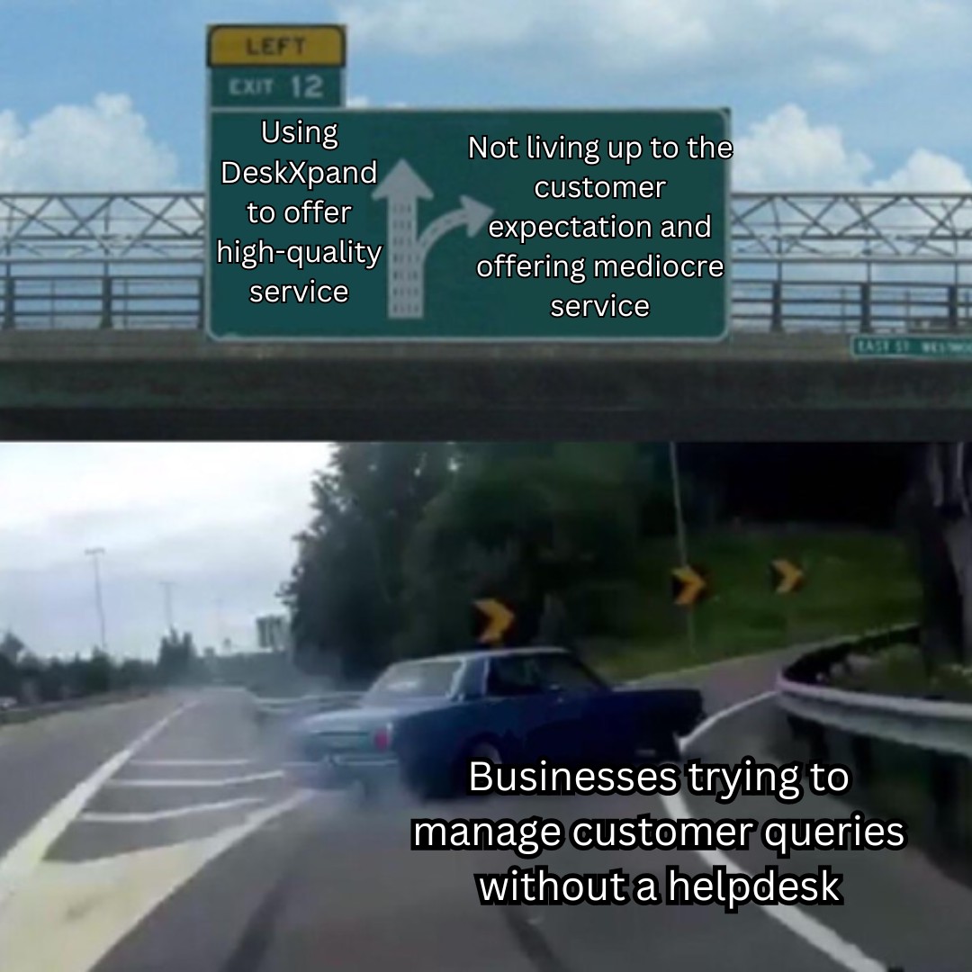 Don't let your business take the wrong ❌ turn down the road 🛣️ of mediocre service!

Turn things around with DeskXpand help desk software and watch 👀 your customer service soar to new heights 🚀.

deskxpand.com

#customersupport #customerservicesoftware #helpdesk