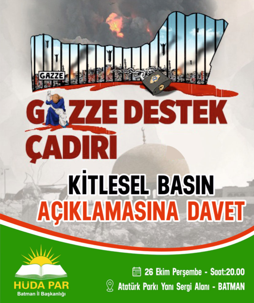 PSevdalilari72's tweet photo. Batman Peygamber Sevdalıları Derneği Olarak Destekleyeceğimiz, Hüda Par'ın Düzenleyeceği "Gazze Destek Çadırı ve Kitlesel Basın Açıklamasına" Tüm Batman Halkı Davetlidir. https://t.co/YYRsbslGTs