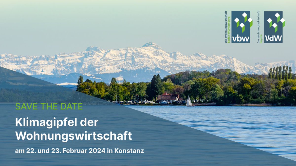 vbw_online's tweet photo. Save the Date: #Klimagipfel der #Wohnungswirtschaft am 22./23. Februar 2024 in Konstanz. Lösungsansätze im Spannungsfeld zwischen #Klimaschutz und #bezahlbaresWohnen. Anmeldung zum Branchentreff des @vbw_online und @VdWBayern schon jetzt möglich unter https://t.co/QH5Feyzh5f https://t.co/pZp0fb5qfy