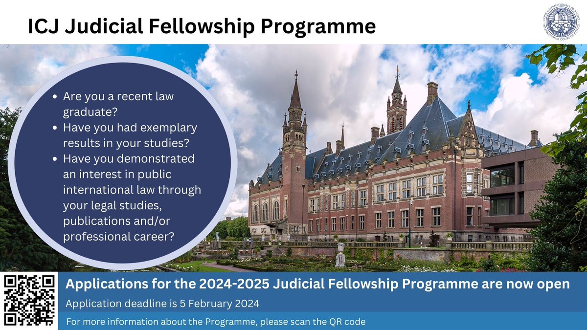 ANNOUNCEMENT: the #ICJ invites applications from eligible universities to nominate candidates for the 2024-2025 Judicial Fellowship Programme and Trust Fund Award tinyurl.com/23ujsp2d #judicialfellowship #trustfundaward
