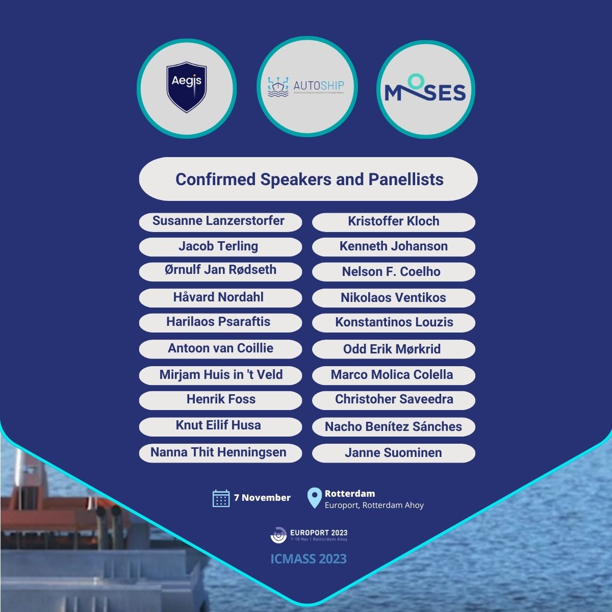 AutoshipProject's tweet image. #AEGIS | @AutoshipProject | @mosesproject20 
Exciting event update!

Here&apos;s a sneak peek of our impressive lineup.
Check out the program👉 lnkd.in/dU3HqFbQ
 
Register here to join us on November 7th at Europort, Rotterdam Ahoy 👉lnkd.in/dbnXHg3d

#autonomousshipping