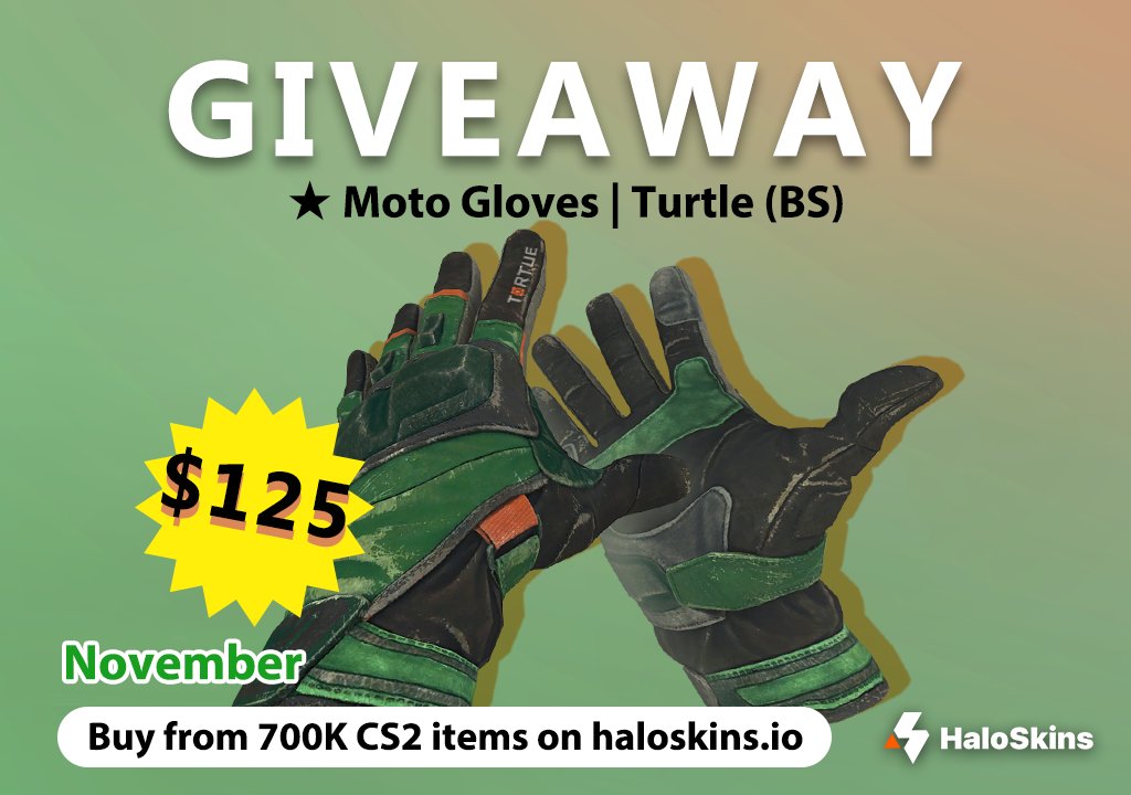 HaloSkins's tweet photo. 🎁 $125 Moto Gloves | Turtle (BS) Giveaway

To enter:  
⛳️Follow @HaloSkins 
⛳️Retweet and like
⛳️Tag your friends to join too! 
  
We will pick the winner in early November 2023!
Buy skins like this on #Haloskins with over 700K items available for sale and get a first deposit bonus for up to 30$! 🔥🔥🔥