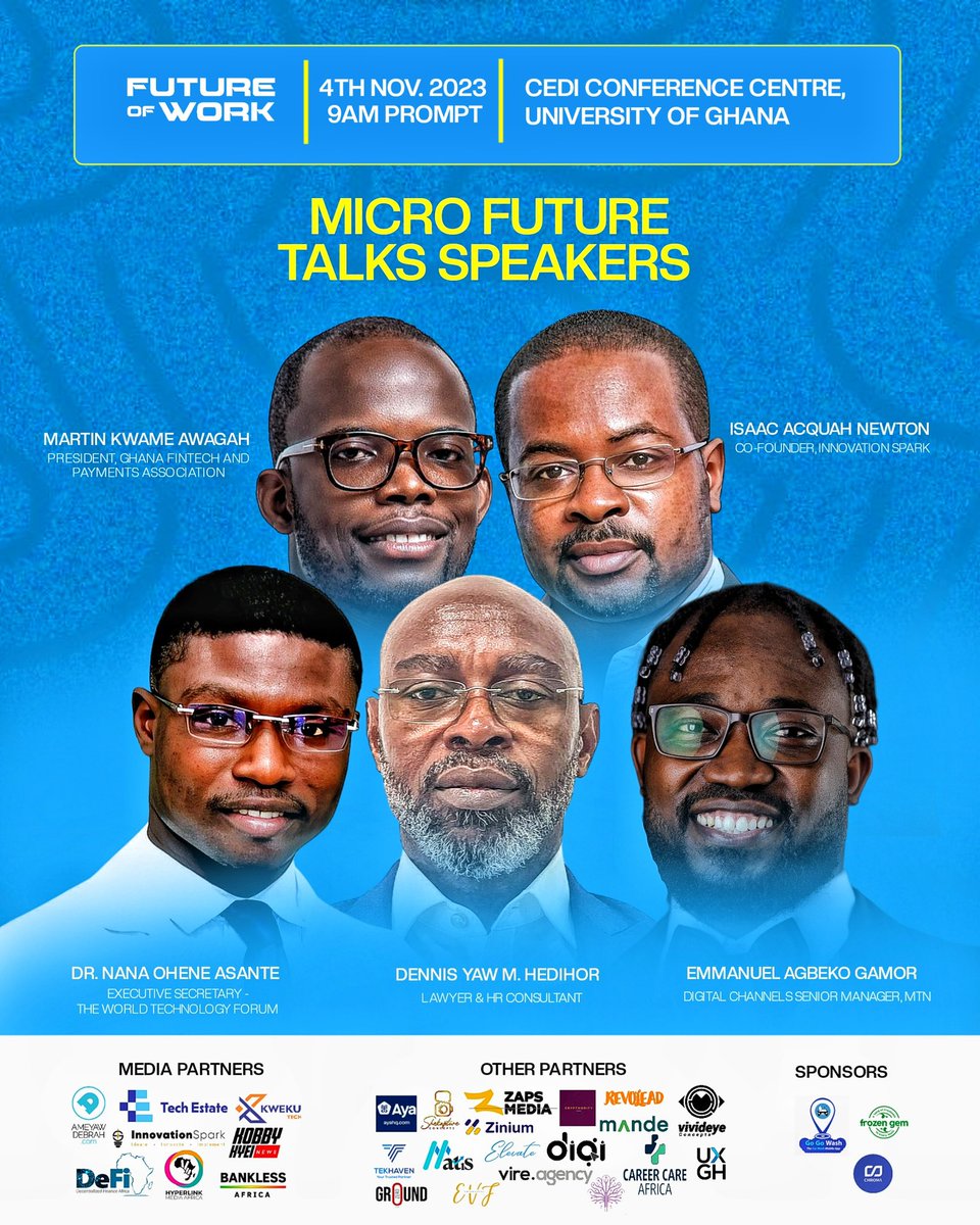 Meet our last speaker on the Micro Future Talks line up Mr Dennis Yaw M. Hedihor. You don’t won’t to miss this micro talks as we bring you the best of the best. 
The ticket to attend is still free. Grab yours here 👇🏾

preregistration.online/4146

#FutureofWork23 #Microfuturetalks