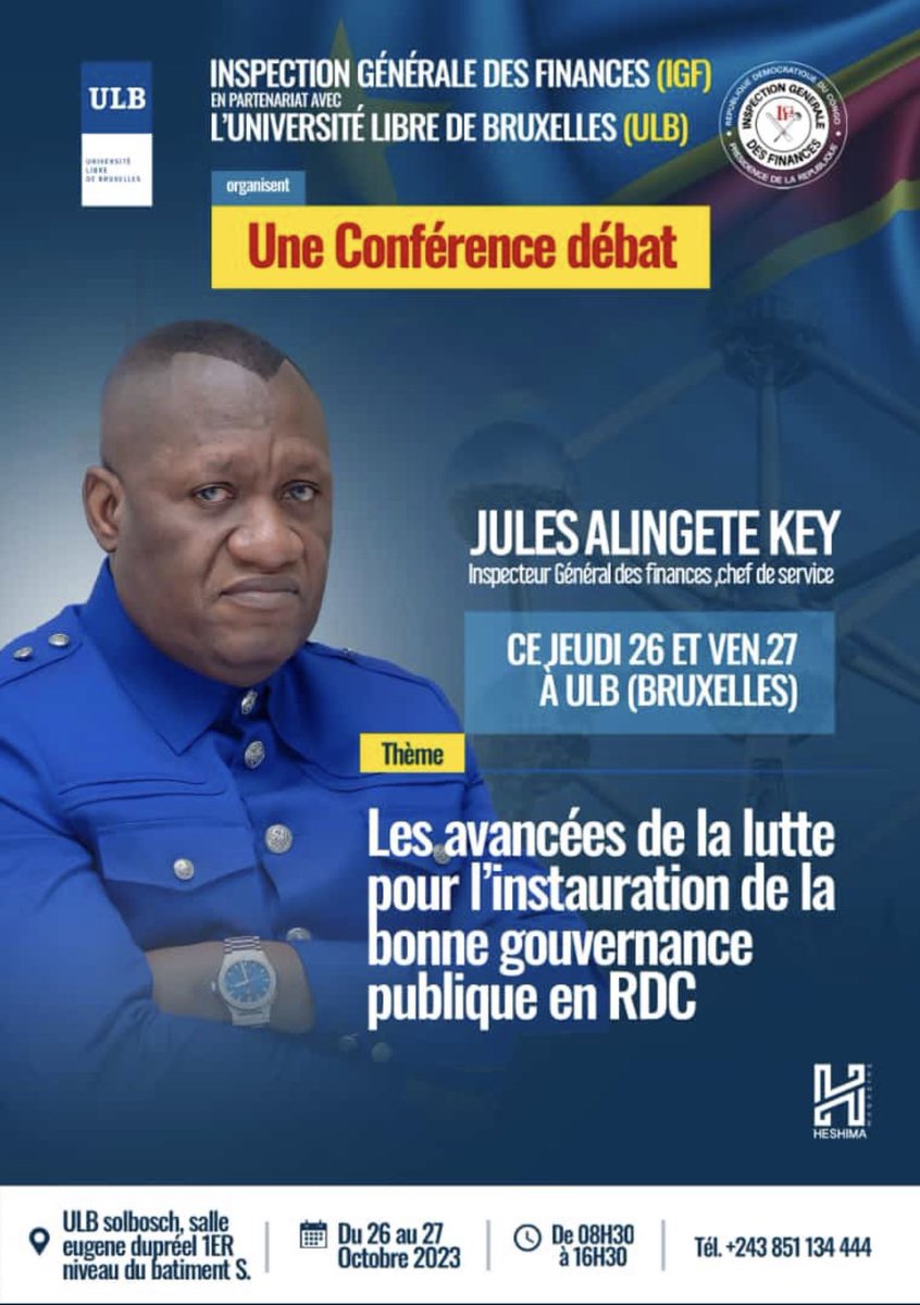 Ce jeudi 26 octobre, début de la conférence-débat sur « Les avancées de la lutte pour l’instauration de la bonne Gouvernance Publique en RDC» à l'Université libre de Bruxelles, en Belgique. L'objectif de cette conférence est de mettre en lumière les efforts menés par l'IGF de la