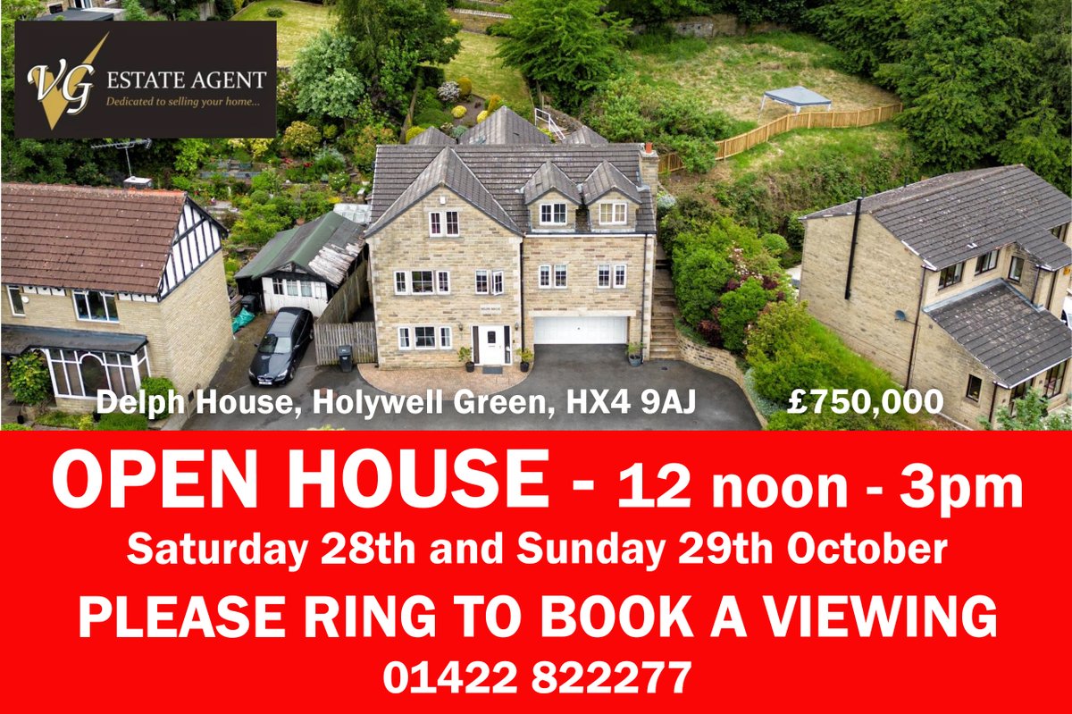 ** OPEN TO VIEW **  Sat 28th &amp; Sun 29th October 12noon-3pm Delph House, Stainland Road, Holywell Green HX4 9AJ - 5 Bed Detached - Large Gardens - Double Integral Garage + Parking £750,000 tinyurl.com/2ke4sxyb