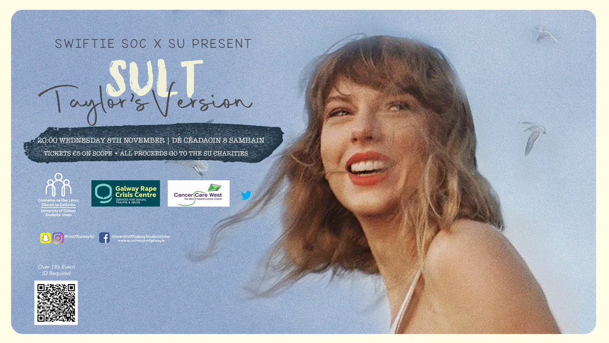 Swiftie Soc | University of Galway (@swiftiesoc) on Twitter photo Swifties, it's time to Shake It Off once again for the third time!
Sult (Taylor's Version) is back and still in Style, and we're keeping the Taylor Swift magic alive.
๐๏ธ Weds 8th Nov
๐ 8:00pm
๐ Sult
๐๏ธ โฌ5 (proceeds to SU charities)
๐Tickets
bookings.scopetickets.com/event/11321?reโฆ Swifties, it's time to Shake It Off once again for the third time!
Sult (Taylor's Version) is back and still in Style, and we're keeping the Taylor Swift magic alive.
๐๏ธ Weds 8th Nov
๐ 8:00pm
๐ Sult
๐๏ธ โฌ5 (proceeds to SU charities)
๐Tickets
bookings.scopetickets.com/event/11321?reโฆ