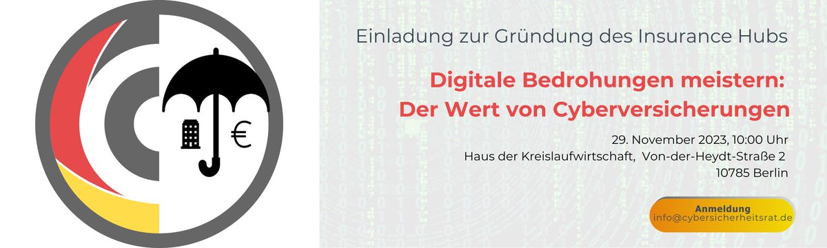Cyber-Sicherheitsrat Deutschland e.V. (@csrd_ev) on Twitter photo Einladung zur Kickoff-Veranstaltung des Insurance Hubs
Thema: "Digitale Bedrohungen meistern & der Wert von Cyberversicherungen."
Anmeldung an info@cybersicherheitsrat.de
Weitere Infos: bit.ly/407St60
#Cybersicherheit #cybersecurity Einladung zur Kickoff-Veranstaltung des Insurance Hubs
Thema: "Digitale Bedrohungen meistern & der Wert von Cyberversicherungen."
Anmeldung an info@cybersicherheitsrat.de
Weitere Infos: bit.ly/407St60
#Cybersicherheit #cybersecurity