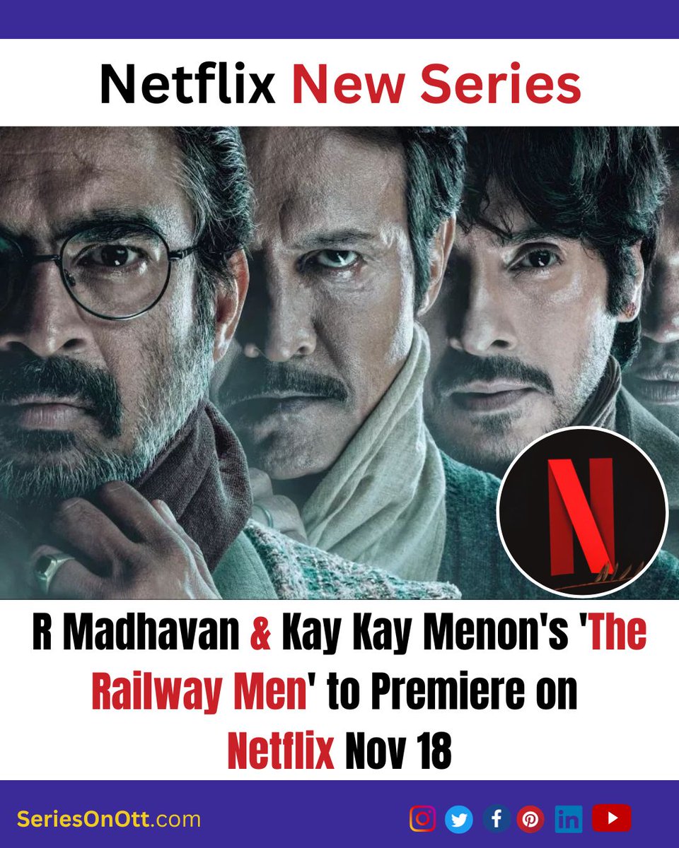 seriesonott's tweet photo. Get on board for ' #Therailwaymen ' as R Madhavan and Kay Kay Menon's gripping series debuts on #Netflix on November 18!
For more 👉 https://t.co/sOmIlD78yd
#amalapaul #12thFail #12thfailtrailer #RanveerSingh #RiseUpToTheFuture #ShivrajKiVijayYatra #DeepikaPadukone #Leo https://t.co/QmIuq47jQh