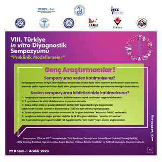 Değerli Araştırmacıları,
9 Kasım-1 Aralık 2023 tarihleri arasında gerçekleştireceğimiz “PREKLİNİK MODELLEMELER” temalı VIII. Türkiye in vitro Diyagnostik (IVD) Sempozyumu ’na davet ediyoruz.
 ivd2023.org