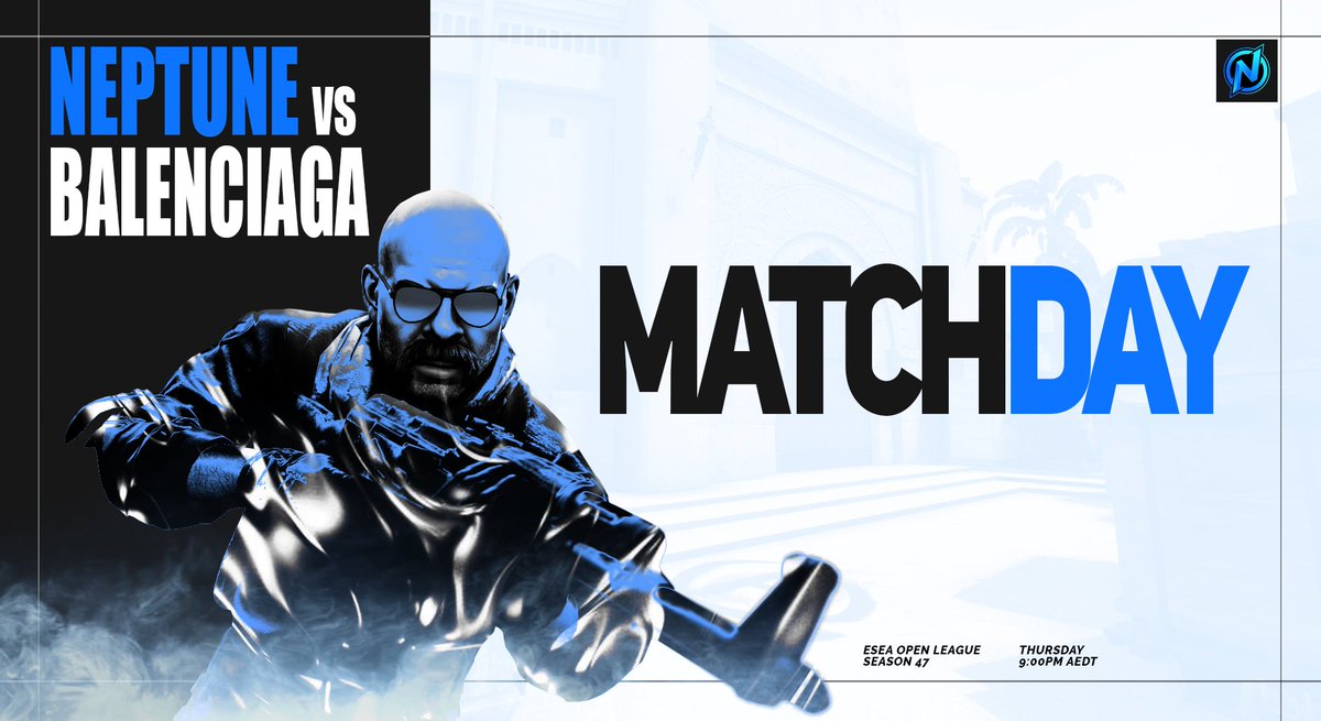{#GAMEDAY}

#CSGO is back and we are up against #Balenciaga as we hope to regain after our loss. Good luck!😈

⏰9:00pm AEDT

#NeptuneCSGO #NeptuneRises