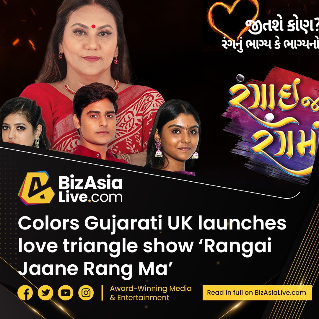BizAsiaLive's tweet image. Colors Gujarati UK launches love triangle show #RangaiJaaneRangMa

▶ Read here: buff.ly/475hLUx 

#ColorsGujaratiUK | #ColorsGujarati