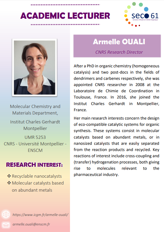 Hello everyone! 
We are very proud to announce our second invited speaker at the 61st edition of SECO : armelle ouali, CNRS Research Director at Charles Gerhardt Institute of Montpellier (ICGM) (France).😃

#seco61 #congress #chemistry #organicchemistry