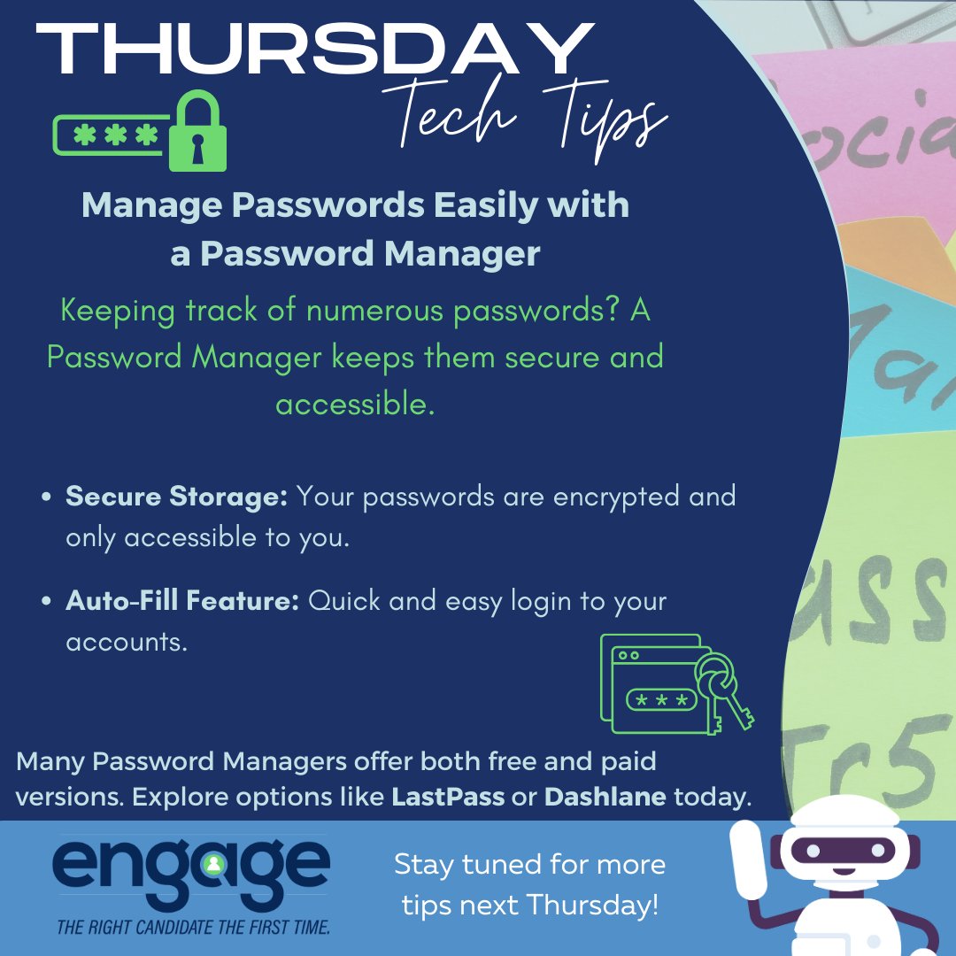 Connor_Engage's tweet photo. Are you still struggling to remember all of the passwords you have? Today is Thursday, and you know what that means! Todays #ThursdayTechTip is all about organizing your sensative information. Using a Password Manager can be a much safer way to keep track of your data. https://t.co/L1wI6Nb6cP