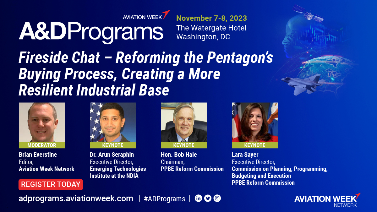 AvWeekEvents's tweet image. Fireside Chat – Reforming the Pentagon&apos;s Buying Process, Creating a More Resilient Industrial Base
Learn more about the agenda today and join the conversation next month!

Register today &amp;gt;&amp;gt; utm.io/ufTO4
#ADPrograms