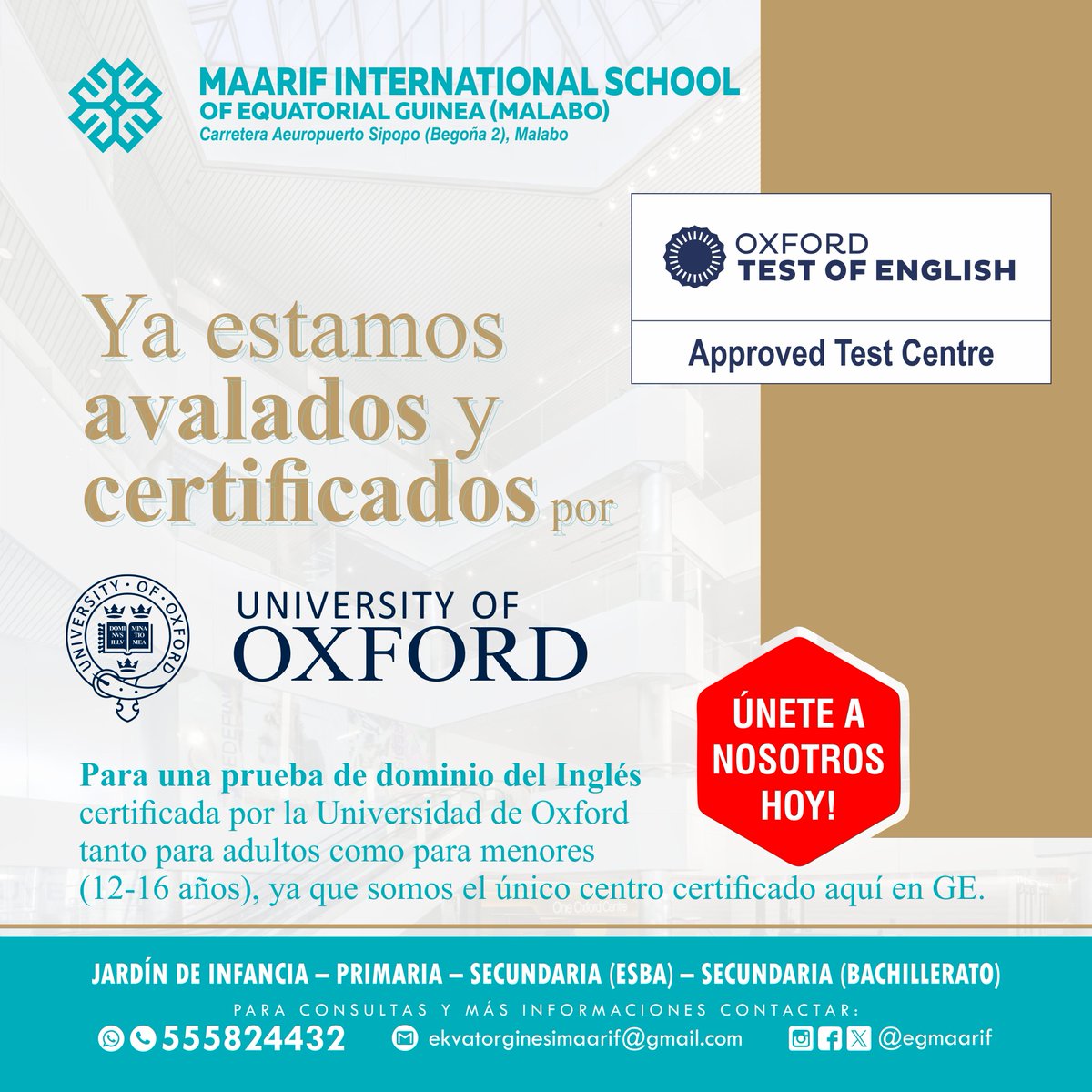 We are an approved center for the Oxford Test of English certified by the Oxford University. Visit us today for inquiries and more information.

#EquatorialGuinea
#MaarifSchools
#education
#study
#oxford