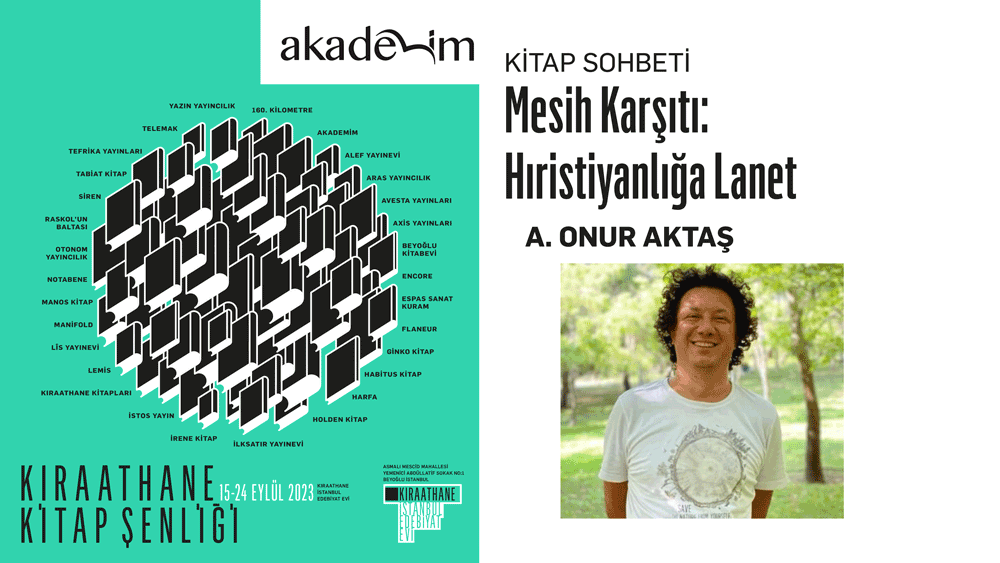 📚 5. Kıraathane Kitap Şenliği'nde @AkademimKitap evsahipliğinde, akademisyen A. Onur Aktaş'ı misafir etmiştik. Aktaş, Nietzsche’nin Der Antichrist metnine ve çevirisine dair konuşmuştu. Bu söyleşi, kaçıranlar için şimdi YouTube kanalımızda:👉 l24.im/Kzh2U