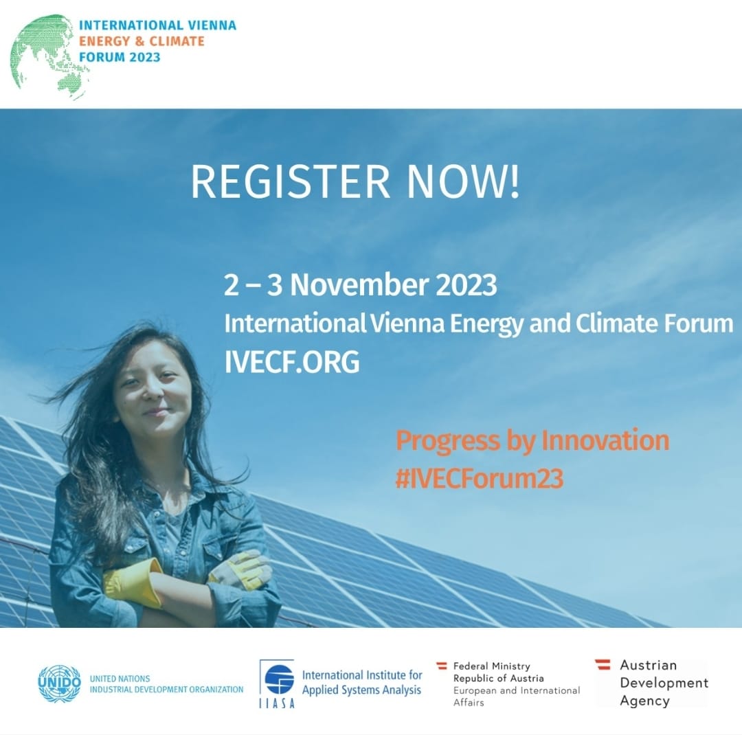 📣 Registration is open!

Join us at the International Vienna Energy and Climate Forum to be part of the solution to accelerate low-emission, climate-resilient development around the world 🌍

👉 ivecf.org

#IVECForum23 #ProgressbyInnovation #SDGsolutions