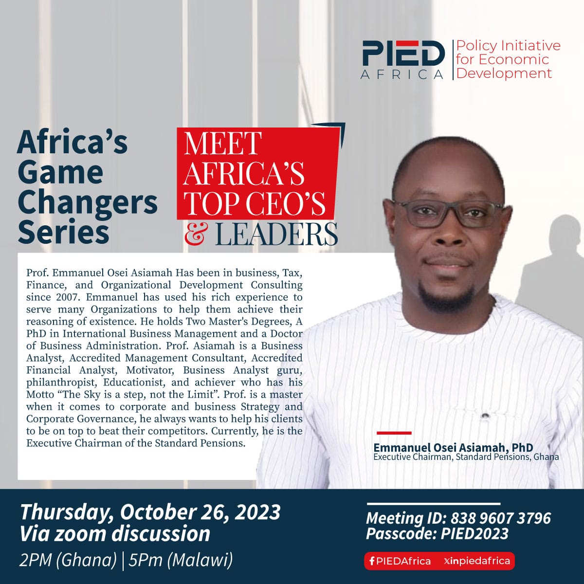 "You don't start your business with debt, that's a lot of pressure. You actually expand your business with debt". Emmanuel Osei Asiamah, PhD, Executive Chairman, Standard Pensions, Ghana. #AfricaGameChangers #PIEDAfrica #TheAfricaWeWant #AfricanUnion #AfCFTA #Agenda2063
