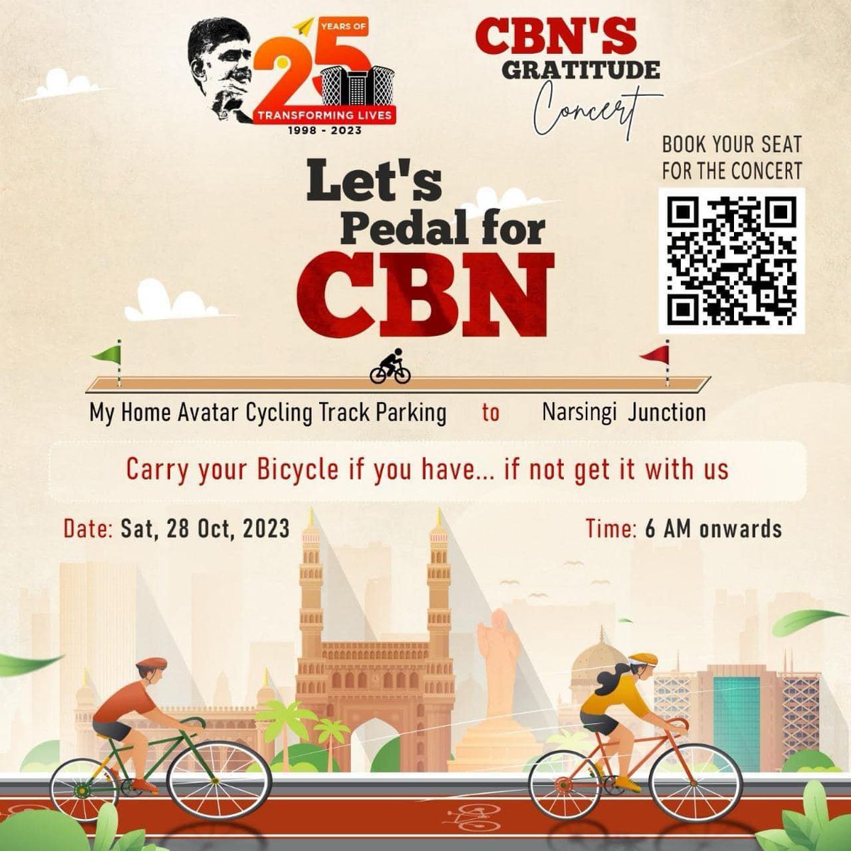 *Let’s Pedal for CBN*

Let’s ride for CBN on this Saturday 28th from 6:00 am to 7:00 am 
In case you don’t have a bicycle, we will arrange 
Come, Let’s Pedal for a cause  

#ThankYouCBNEvent
#25YearsOfTransformation
#25YearsOfHitechCity
#CBNConcert