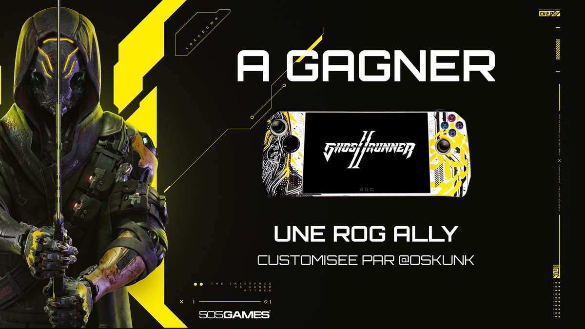 🥳 Surprise révélée !
🔥 Pour la sortie de <a href="/GhostrunnerGame/">Ghostrunner</a> on vous fait gagner une ROG ALLY <a href="/ASUS_ROG_FR/">ROG France</a> customisée aux couleurs du jeu par <a href="/Oskunk/">Oskunk</a> !

Pour participer au concours :
➕ Follow <a href="/505GamesFR/">505 Games France</a>
💛 RT et like ce post