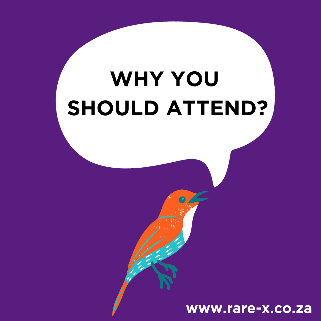 WHY YOU SHOULD ATTEND RARE-X 2024 

There are plenty of reasons to attend the Rare-X Conference 2024. Here are just a few: 
Build a network  
Learn
Hone your skills 
Educate others

So don’t miss out on our Early Bird specials; attend the event at a reduced rate!