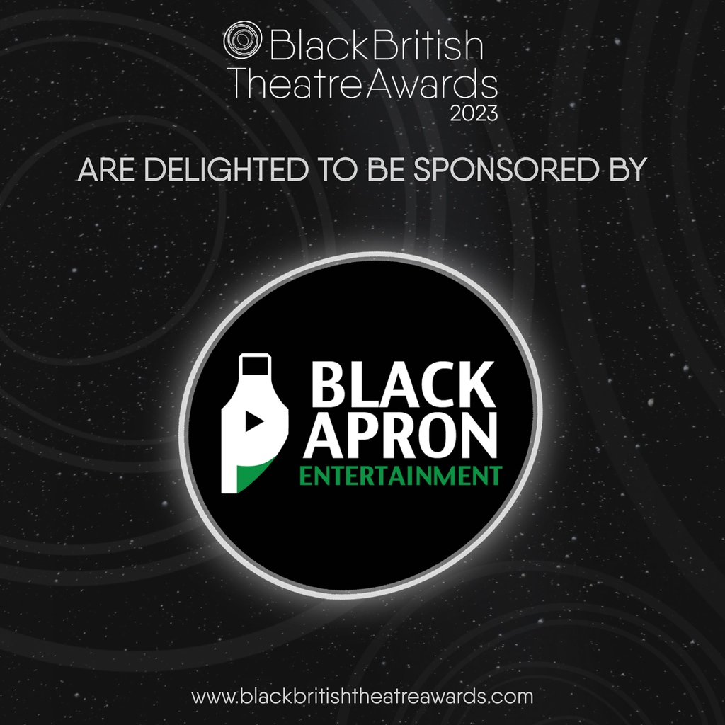 Black British Theatre Awards (@thebbtas) on Twitter photo Our 2023 Sponsors!
BLACK APRON ENTERTAINMENT
We are so grateful to have Black Apron Entertainment supporting this year’s awards.
Sponsoring the Theatre Design Recognition Award.
<a href="/BlackApronEnt/">Black Apron Entertainment</a>
#BBTAsSponsor #BlackApronEntertainment #blackbritishtheatre Our 2023 Sponsors!
BLACK APRON ENTERTAINMENT
We are so grateful to have Black Apron Entertainment supporting this year’s awards.
Sponsoring the Theatre Design Recognition Award.
<a href="/BlackApronEnt/">Black Apron Entertainment</a>
#BBTAsSponsor #BlackApronEntertainment #blackbritishtheatre