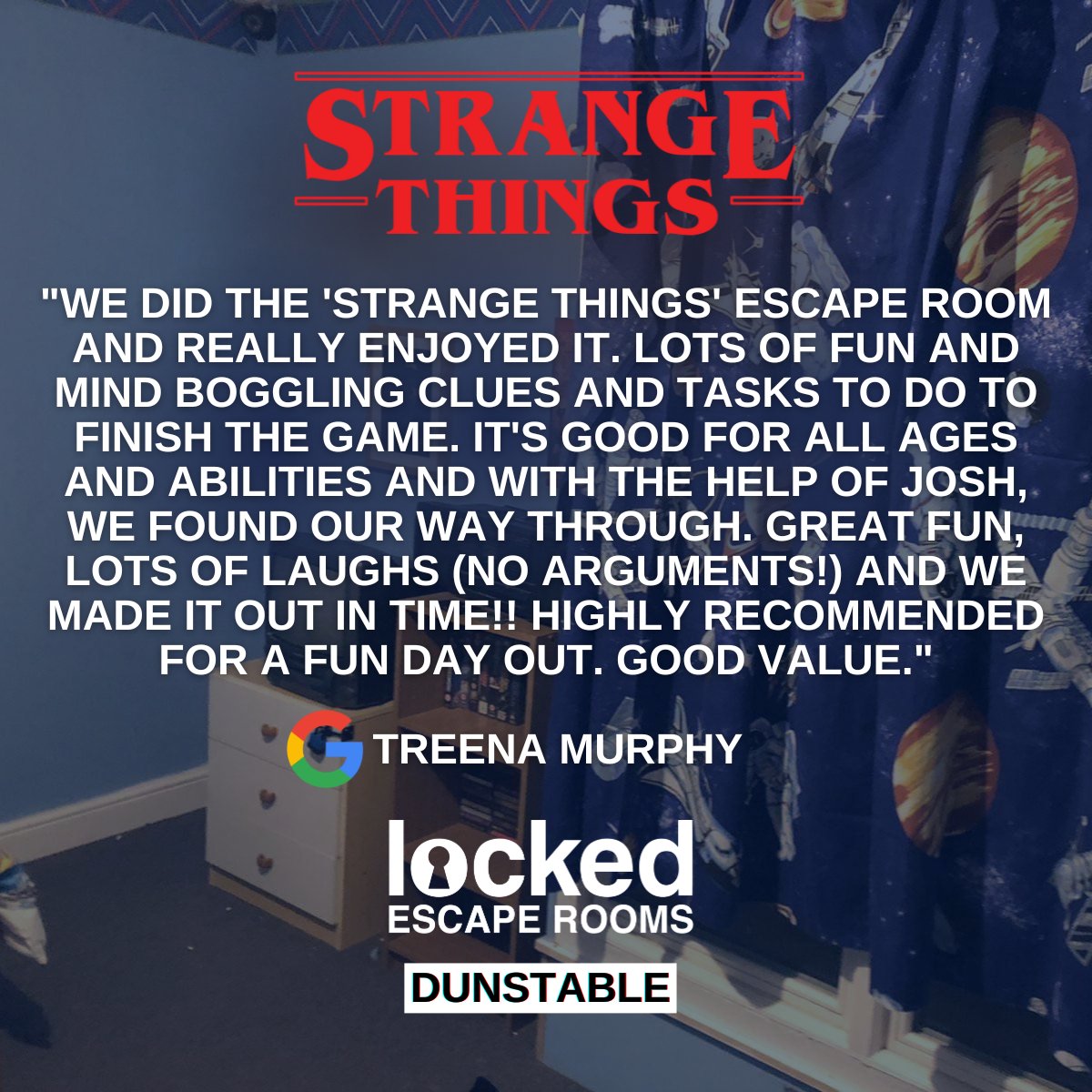 Strange Things are happening in Dunstable... 
Hear what our customers are saying about it!

Our themed escape rooms are the perfect plan for friends and family!

📍Dunstable, Luton &amp; St Albans
📞 01582 797793
✉️ info@lockedescapes.com
🌐 linktr.ee/LockedEscapes