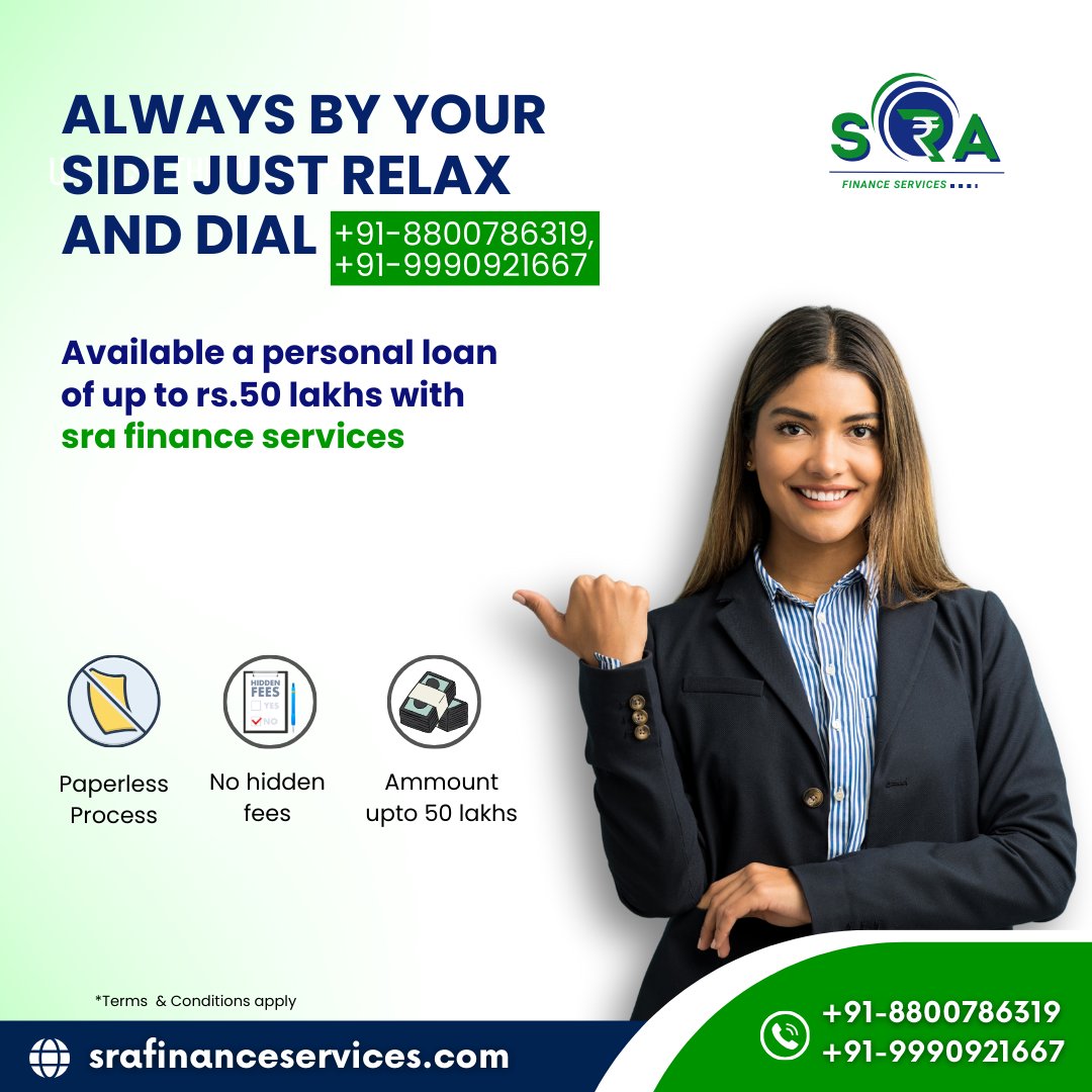 'Seeking a Personal Loan up to 50 lakhs? Your financial aspirations, our commitment!

Contact SRA Finance Services today to explore your options:

Terms and conditions apply. Your dreams, our support.💫 #PersonalLoans #FinancialAspirations #SRAFinanceServices'