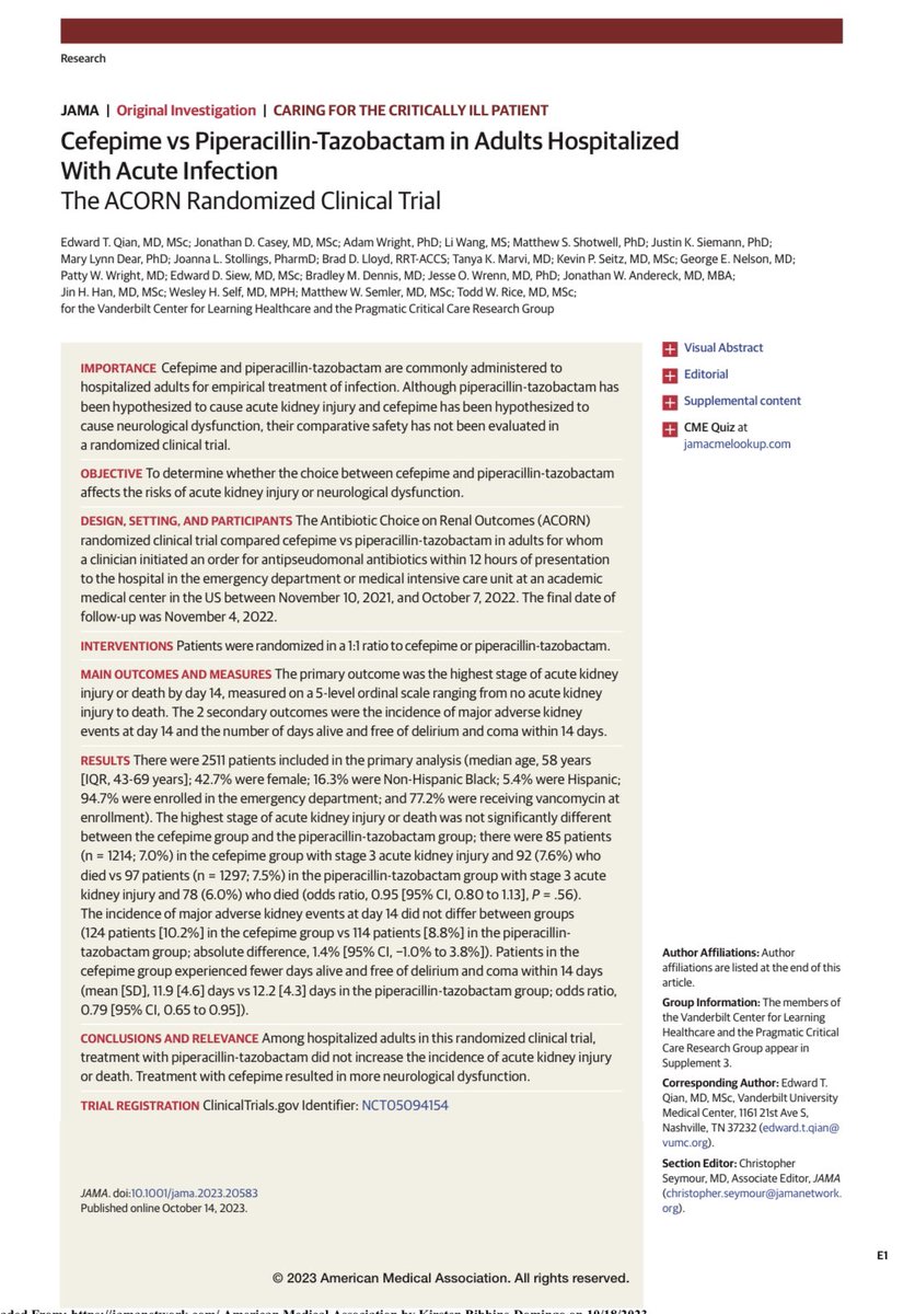 Most viewed in JAMA in last 7 days? 1️⃣-2nd week in a row Cefepime vs Piperacillin-Tazobactam in Adults Hospitalized With Acute Infection: ACORN RCT @EdQian @toddrice_ICU et al jamanetwork.com/journals/jama/… Presented #IDWeek @IDSAInfo Editorial jamanetwork.com/journals/jama/… #criticalcare