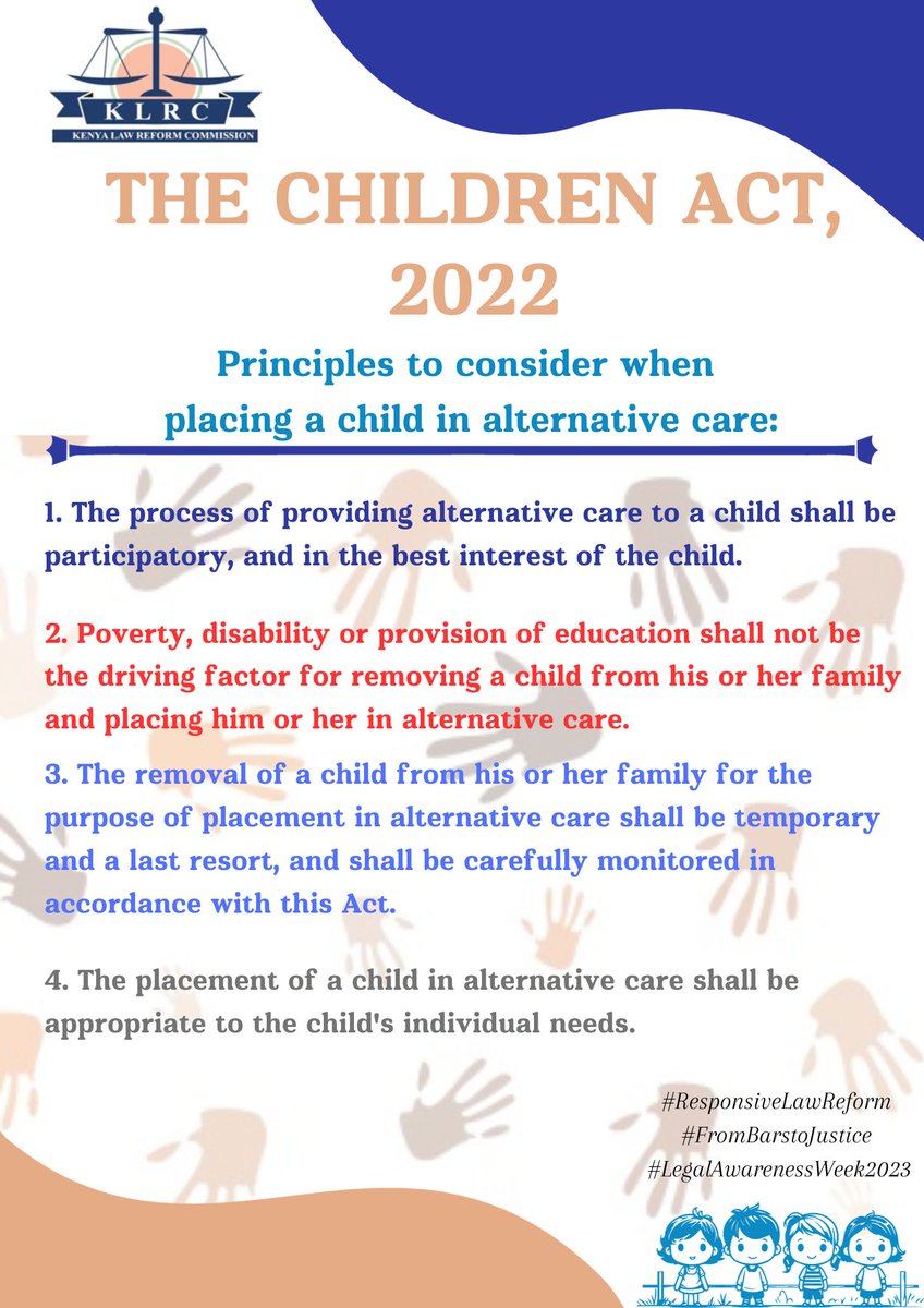 The Children Act, 2022 is an Act of parliament that gives effect to Article 53 of CoK; to make provision for children rights, parental responsibility, alternative care of children including guardianship, foster care placement and adoption. #LegalAwarenessWeek #ResponsiveLawReform