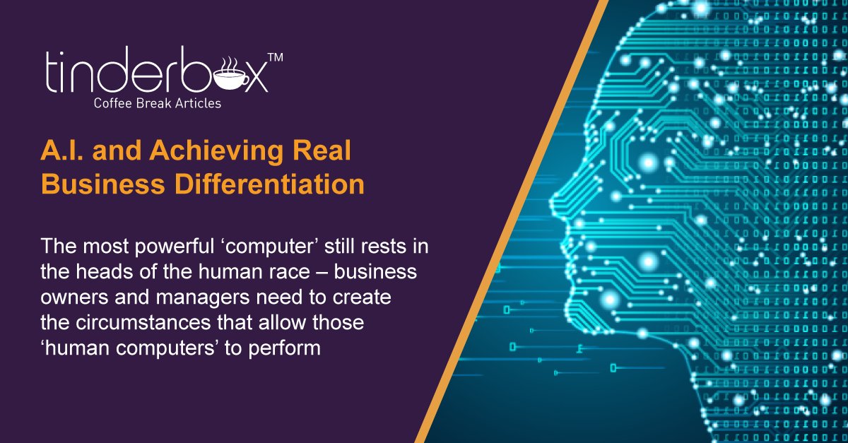 Time for another Coffee Break Article! Click the link below to read "A.I. and Achieving Real Business Differentiation"
tinderboxbusinessdevelopment.co.uk/a-i-and-achiev…
Do you want to be the first to receive these articles? Click the link below to sign up to our mailing list:
…inessdevelopment.us20.list-manage.com/subscribe?u=c8…