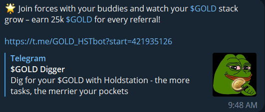 0x99Gohan's tweet photo. GM #X folks!! Wishing you all have an amazing day!!

What do we have today? 

"The $GOLD of Holdstation"

Unlock the Power of 🪙 𝗚𝗼𝗹𝗱  for Effortless Wealth Building and Passive Income! 🚀

Have you heard of @holdstationW wallet? If not, you're in for a treat! 

I've put together a comprehensive thread to reveal the incredible world of opportunities Holdstation offers with $GOLD 🪙🪙

---------------------------------------------------------

1⃣ What is $GOLD?

$GOLD, the digital gold, is on the rise and it's not just for those in the know.

It's set to transform the landscape of $US and $ETH, and you can use it to pave your path to financial success while harnessing the benefits of zkSync technology. 🌟

All thanks to Holdstation!!

---------------------------------------------------------

2⃣ $GOLD airdrop opportunity

Here's the beauty of it all - you can generate $GOLD without breaking a sweat!

How, you ask?

It's as easy as engaging in simple activities within the Holdstation Telegram Bot through this link: 

✅https://t.co/bvPUK4uBop

---------------------------------------------------------

3⃣ $GOLD airdrop tasks:

Just simply finish all following tasks then claim your bounty:

---------------------------------------------------------

4⃣ Referal opportunity:

If you're a communtiy leader or Crypto influencer

Pls don't hesitate in joining forces with your buddies and watch your $GOLD stack grow – earn 25k $GOLD for every referral!

---------------------------------------------------------

5⃣ Final Conclusion

Imagine earning while you chat, learn, and explore Holdstation utilities. 

=> It's absolutely the future of passive income.

So, what are you waiting for? Let's roll!! Gohan Out!!