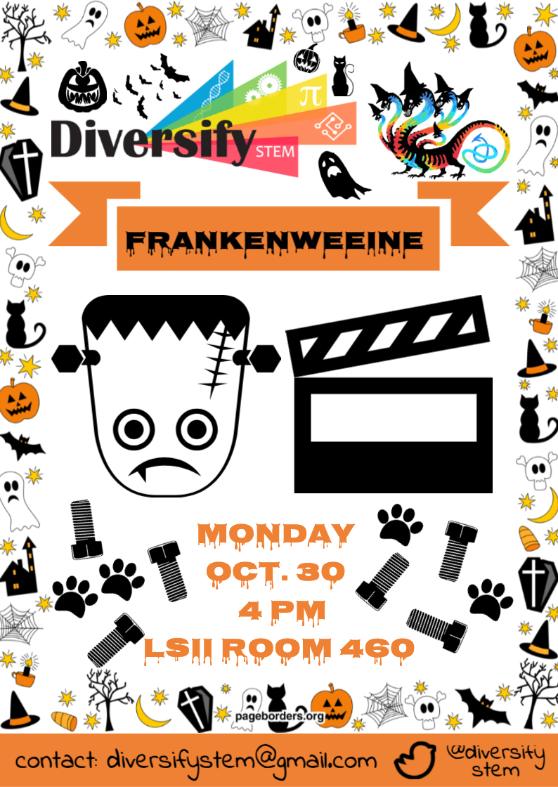 Happy Spooky Season! We are excited to host a spooktacular movie night in LSII460 on Mon, Oct 30th at 4pm.  Light snacks provided. Members and Allies are welcome! 🧟🐶👻🎃🍿📽️🌈