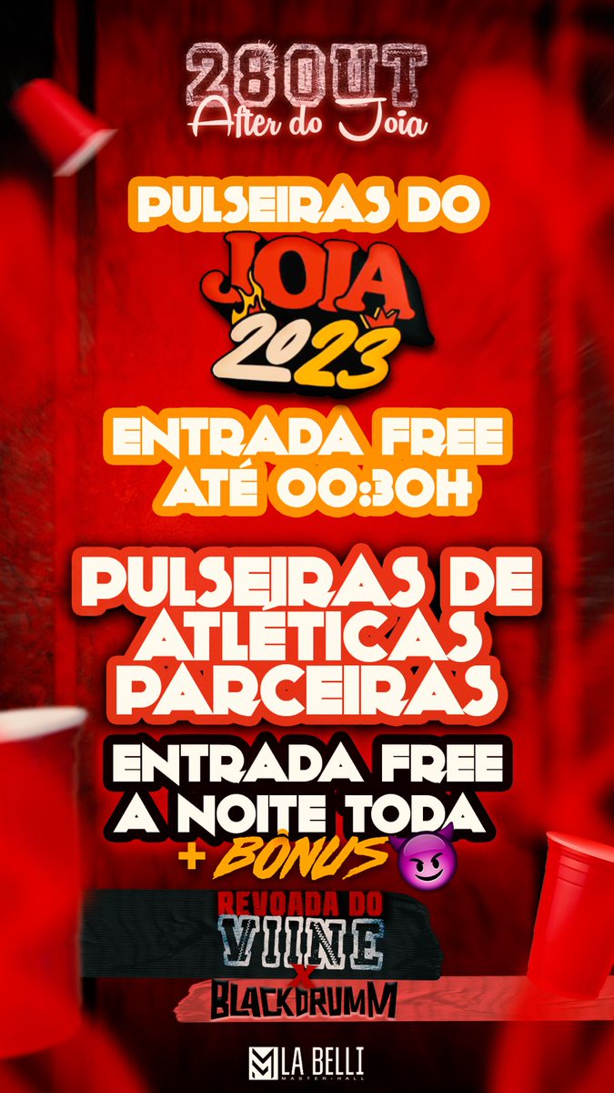 Lembrando que com a pulseira do Joia até a 00:30 entrada Free
